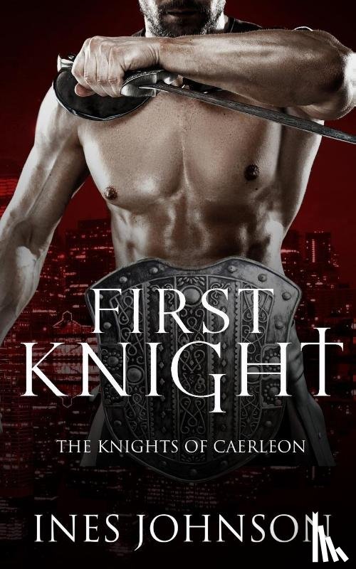 Johnson, Ines - First Knight