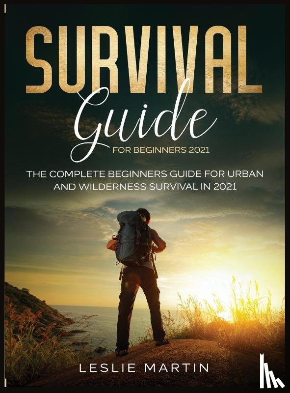 Martin, Leslie - Survival Guide for Beginners 2021