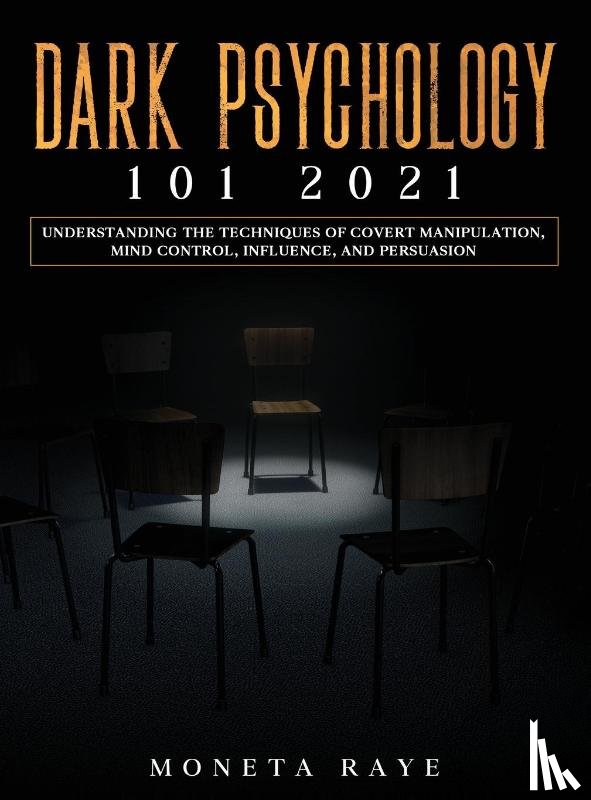 Raye, Moneta - Dark Psychology 101 2021