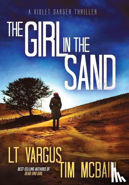 Vargus, L T, McBain, Tim - The Girl in the Sand