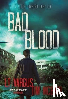 Vargus, L T, McBain, Tim - Bad Blood