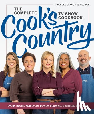 America's Test Kitchen - The Complete Cook’s Country TV Show Cookbook