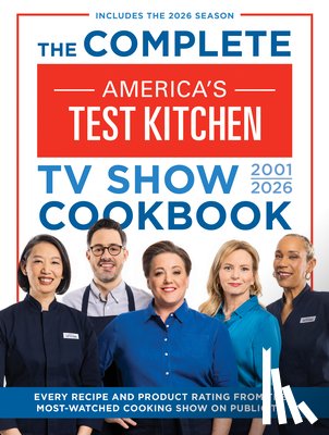America's Test Kitchen - The Complete America’s Test Kitchen TV Show Cookbook 2001–2026