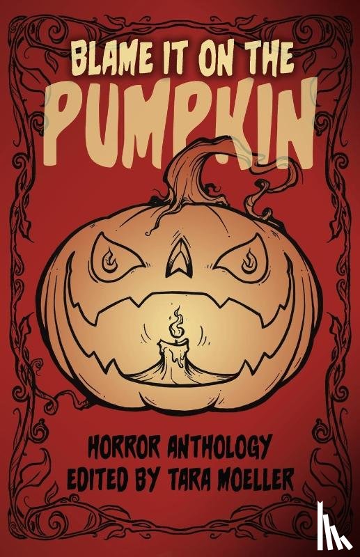 Kinney, Pamela K, Mount, S P, Gore, Michael - Blame it on the Pumpkin