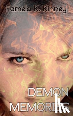 Kinney, Pamela K. - Demon Memories