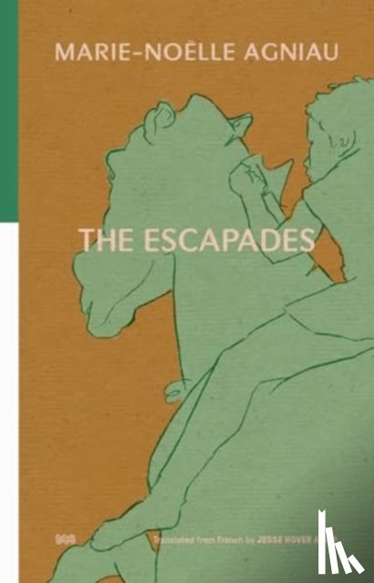 Agniau, Marie-Noelle - The Escapades