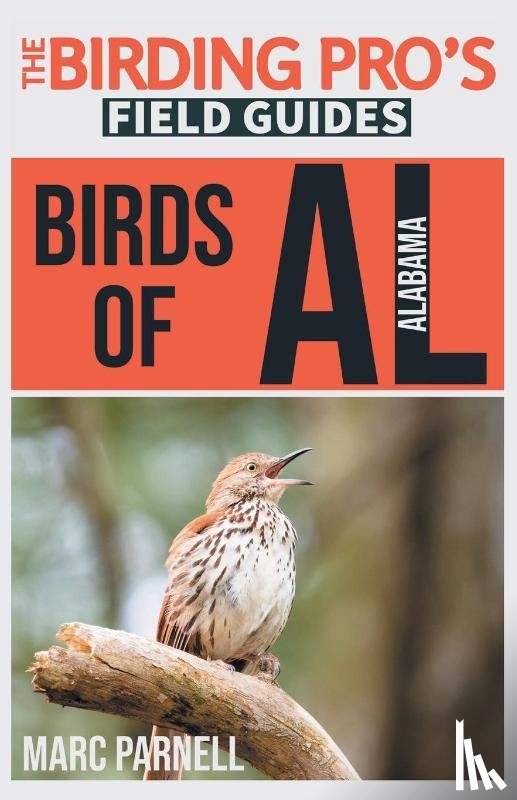 Parnell, Marc - Birds of Alabama (The Birding Pro's Field Guides)