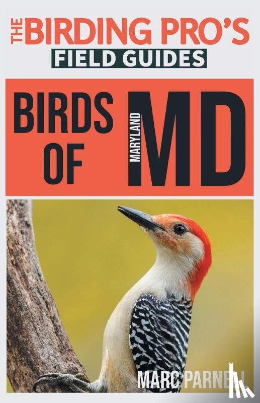 Parnell, Marc - Birds of Maryland (The Birding Pro's Field Guides)