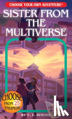 Berger, C. E. - Sister from the Multiverse