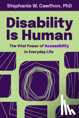 Cawthon, Stephanie W - Disability Is Human