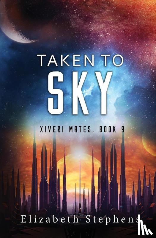 Stephens, Elizabeth - Taken to Sky