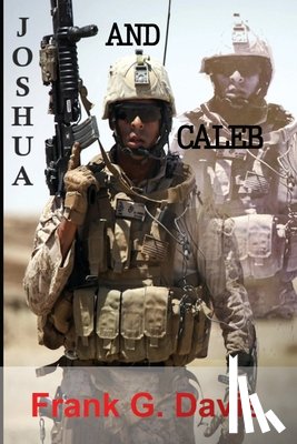 Davis, Frank G - Joshua & Caleb Book 3 in the War on Crime Series