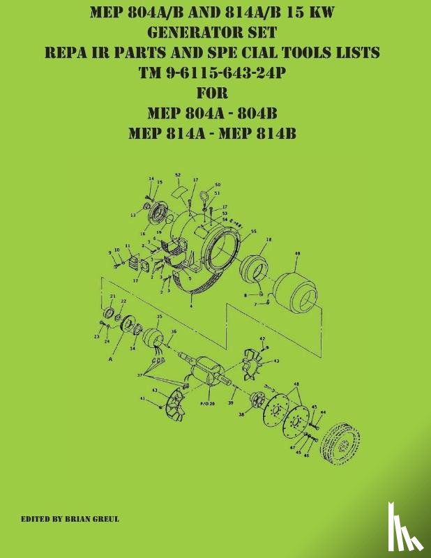  - MEP 804A/B and 814A/B 15 KW Generator Set Repair Parts and Special Tools Lists TM 9-6115-643-24P for MEP 804A 804 B MEP 814A 814B