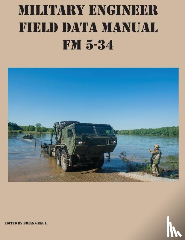  - Military Engineer Field Data Manual FM 5-34