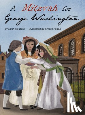 Burk, Rachelle - A Mitzvah for George Washington