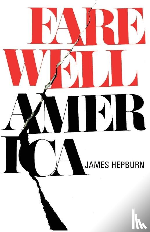 Hepburn, James - Farewell America