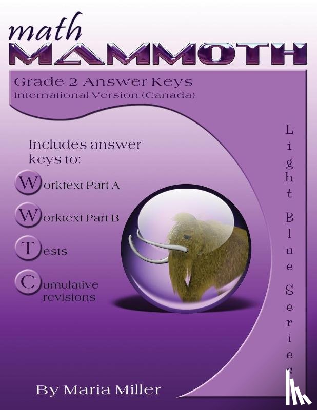 Miller, Maria - Math Mammoth Grade 2 Answer Keys, International Version (Canada)