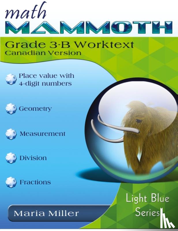 Miller, Maria - Math Mammoth Grade 3-B Worktext, Canadian Version
