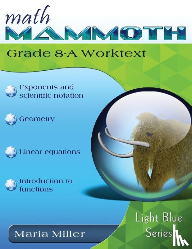 Miller, Maria - Math Mammoth Grade 8-A Worktext