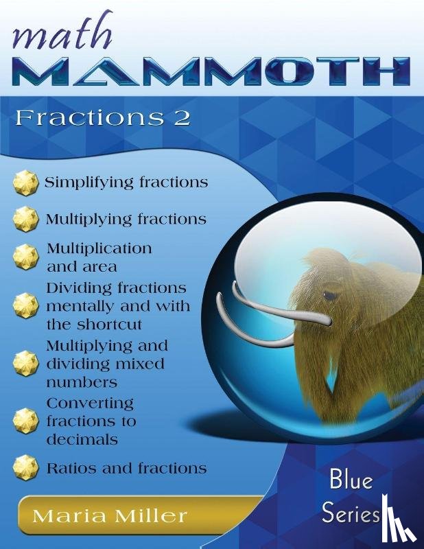 Miller, Maria - Math Mammoth Fractions 2
