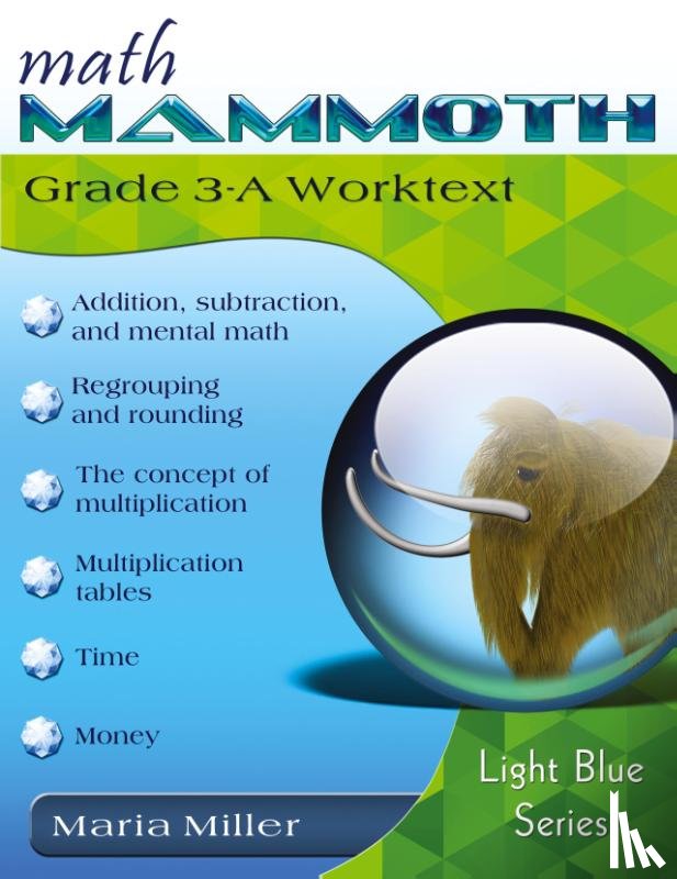 Miller, Maria - Math Mammoth Grade 3-A Worktext