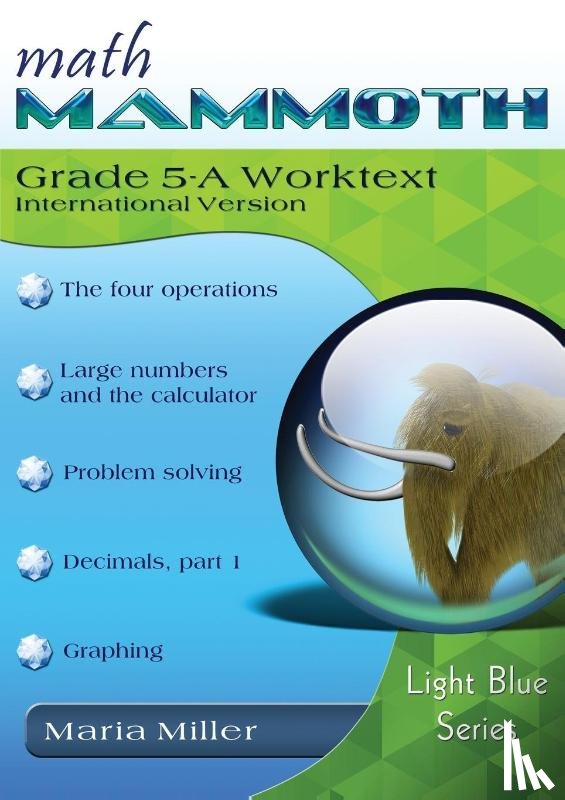 Miller, Maria - Math Mammoth Grade 5-A Worktext, International Version