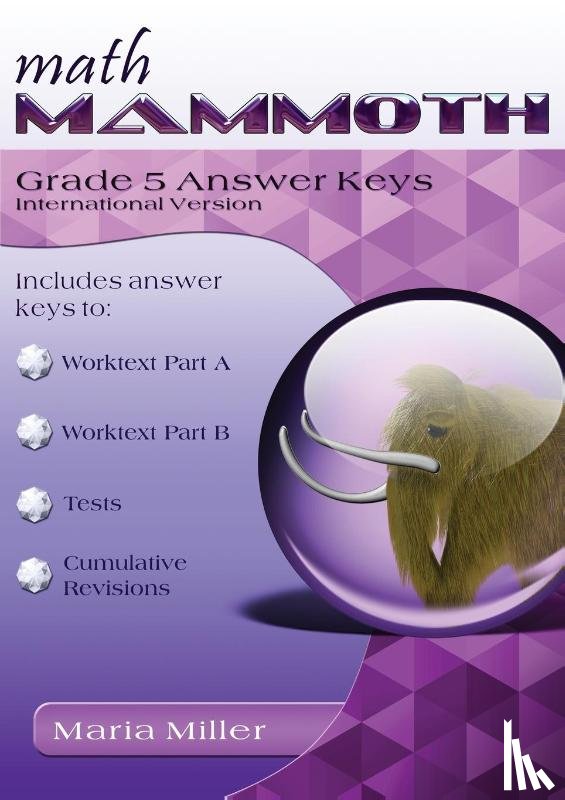 Miller, Maria - Math Mammoth Grade 5 Answer Keys, International Version