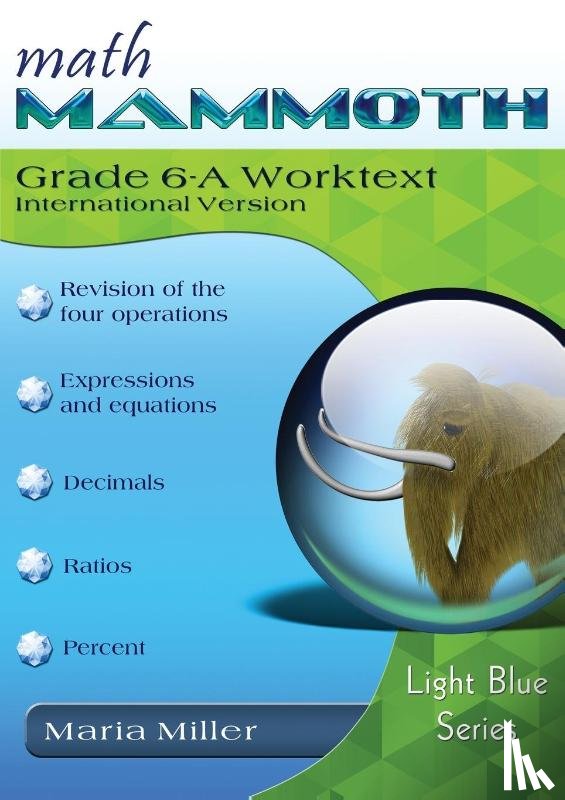 Miller - Math Mammoth Grade 6-A Worktext, International Version