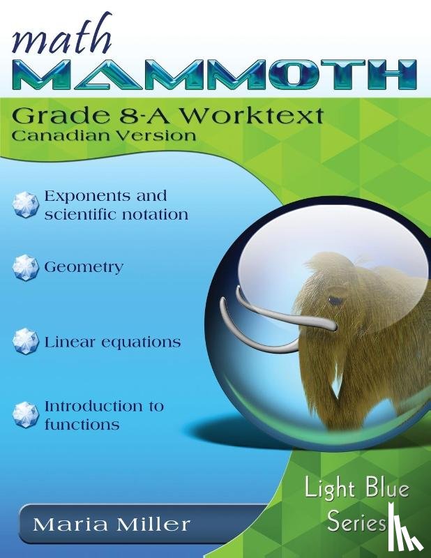Miller, Maria - Math Mammoth Grade 8-A Worktext, Canadian Version