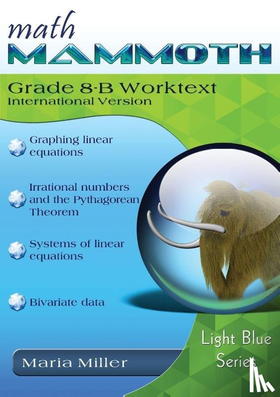 Miller, Maria - Math Mammoth Grade 8-B Worktext, International Version