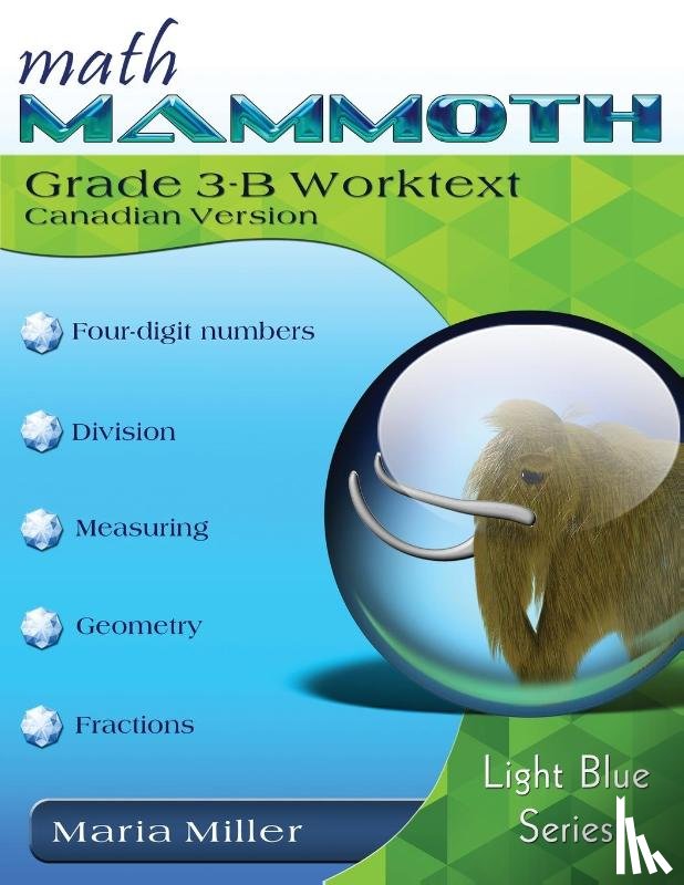 Miller, Maria - Math Mammoth Grade 3-B Worktext, Canadian Version