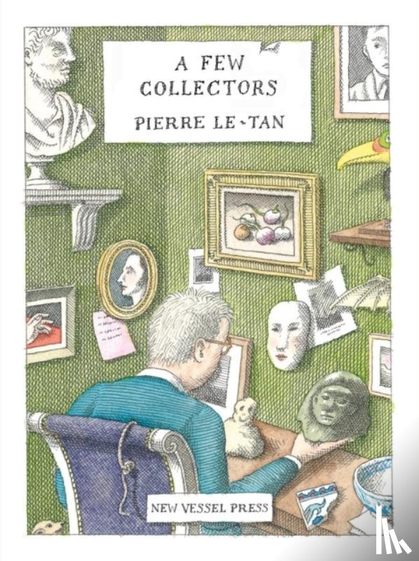 Le-Tan, Pierre - A Few Collectors