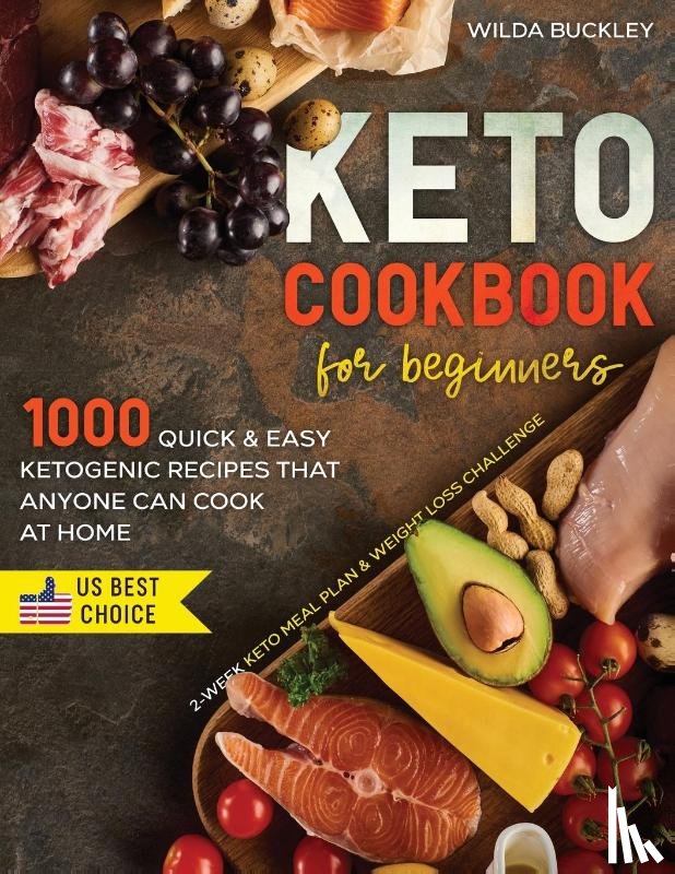 Buckley, Wilda - Keto Cookbook for Beginners