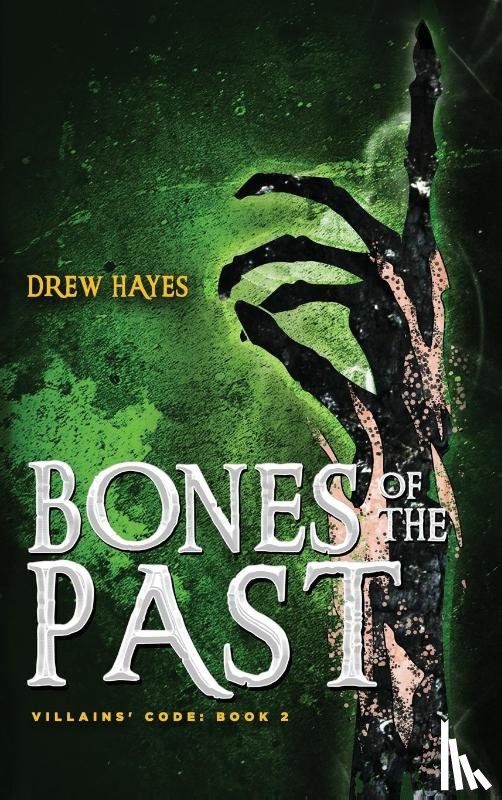 Hayes, Drew - Bones of the Past