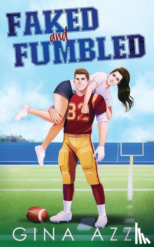 Azzi, Gina - Faked and Fumbled