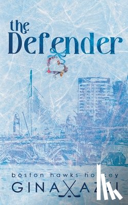 Azzi, Gina - The Defender