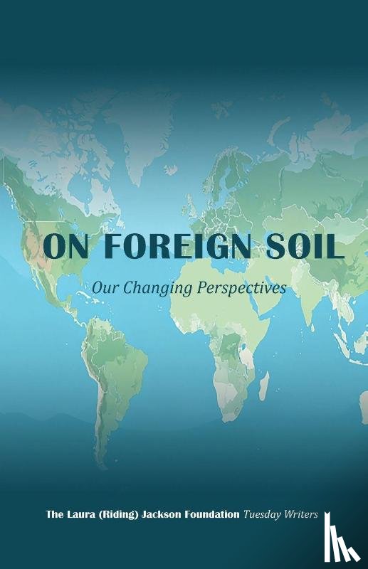 Foundation, Laura Riding Jackson - On Foreign Soil