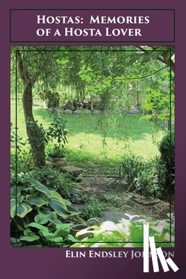 Johnson, Elin Endsley - Hostas