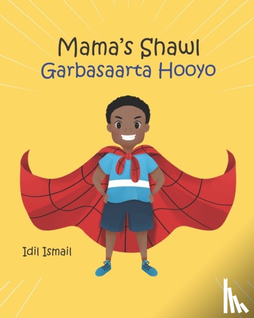 Ismail, IDIL - Mama's Shawl- Garbasaarta Hooyo