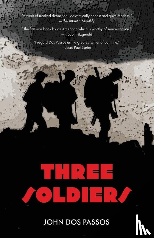 Dos Passos, John - Three Soldiers (Warbler Classics)