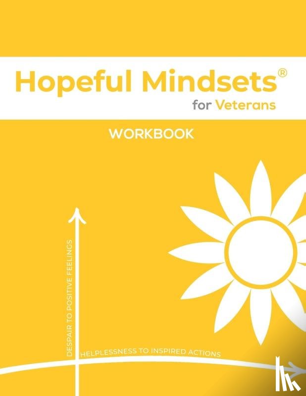 Goetzke, Kathryn - Hopeful Mindsets for Veterans Workbook