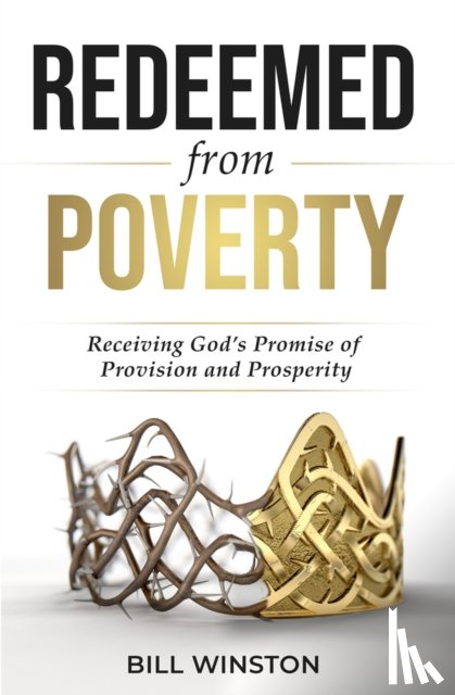 Winston, Bill - Redeemed from Poverty
