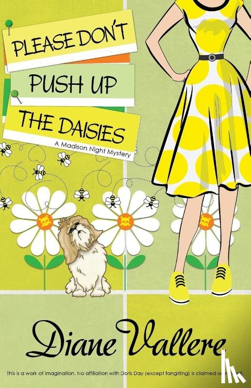 Vallere, Diane - Please Don't Push Up the Daisies
