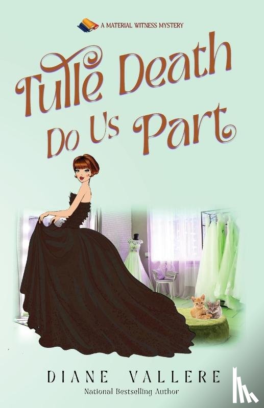 Vallere, Diane - Tulle Death Do Us Part