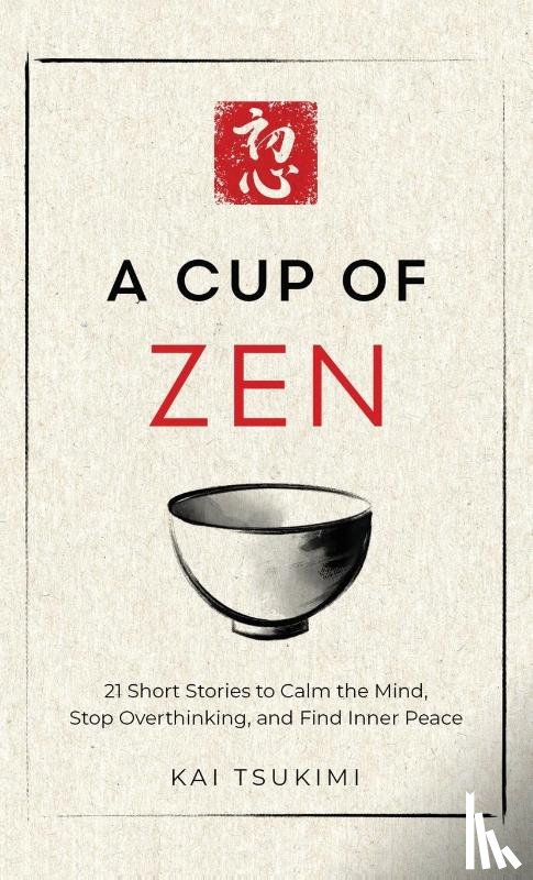 Tsukimi, Kai - A Cup of Zen