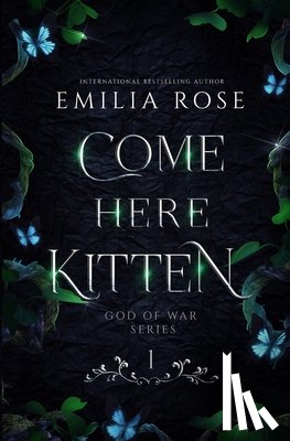Rose, Emilia - Come Here Kitten