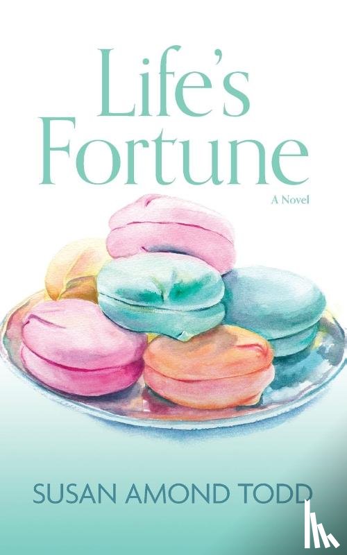 Todd, Susan Amond - Life's Fortune