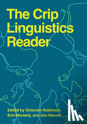 Robinson, Octavian - The Crip Linguistics Reader