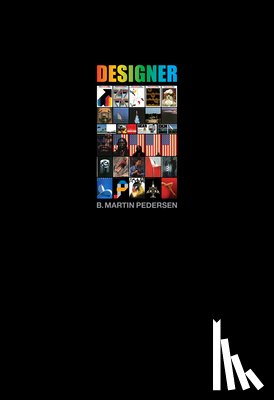 Pedersen, B. Martin - B. Martin Pedersen, Designer
