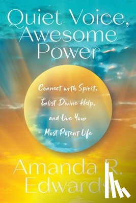 Edwards, Amanda R. - Quiet Voice, Awesome Power